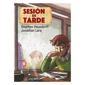 ediciones-la-cupula-sesion-de-tarde-comic-spanish