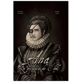 cascaborra-ediciones-comic-ana-la-princesa-de-eboli