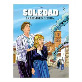 cascaborra-ediciones-soledad-la-memoria-herida-comic