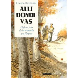 ediciones-la-cupula-comic-alli-donde-vas