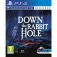Playstation PS4 Down the Rabbit Hole VR